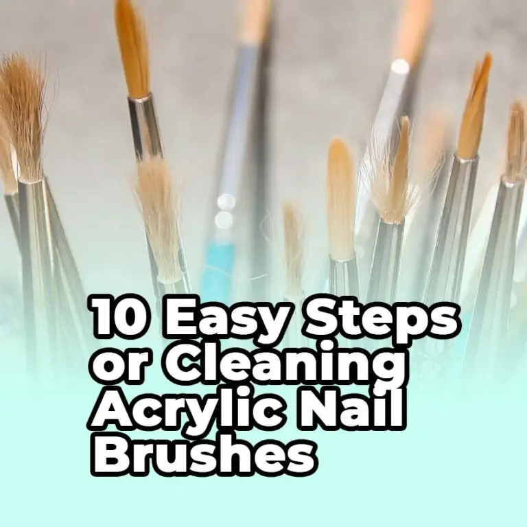 How to Clean Acrylic Nail Brushes Quickly