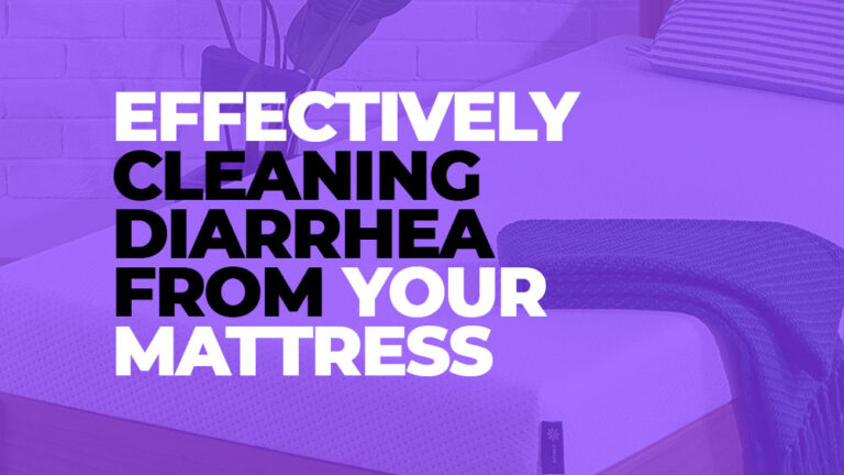 best way to clean diarrhea from mattress